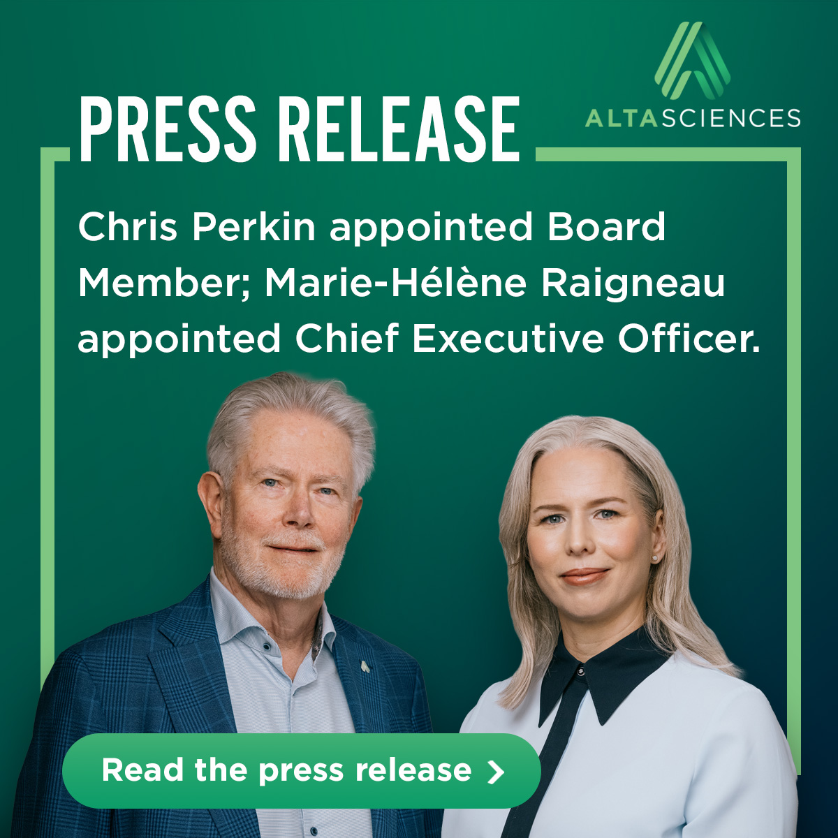 Altasciences Announces Chris Perkin Appointed to Board of Directors; Marie-Hélène Raigneau Appointed Chief Executive Officer