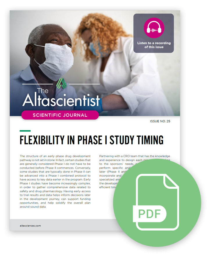 The Altascientist issue 25 - FLEXIBILITY IN PHASE I STUDY TIMING