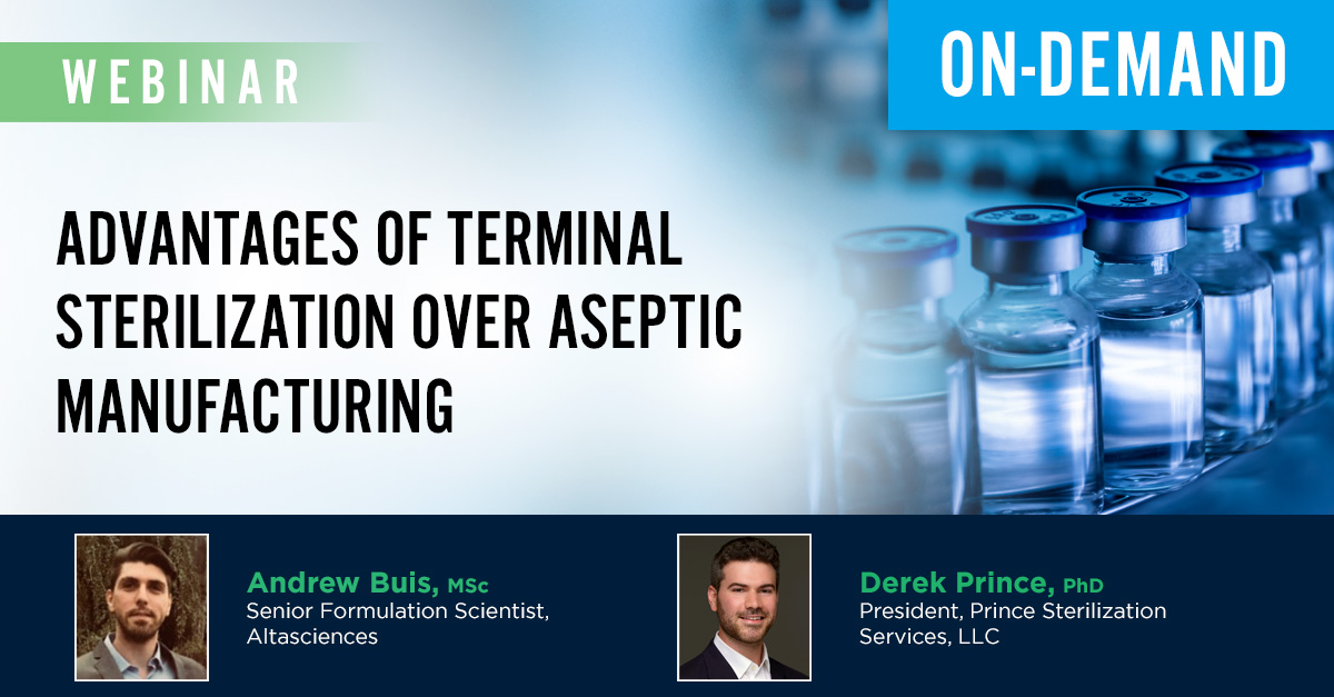 Webinar - Advantages of Terminal Sterilization Over Aseptic Manufacturing