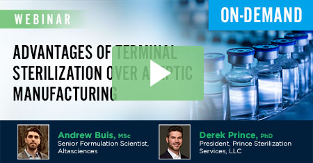 Webinar - Advantages of Terminal Sterilization Over Aseptic  Manufacturing