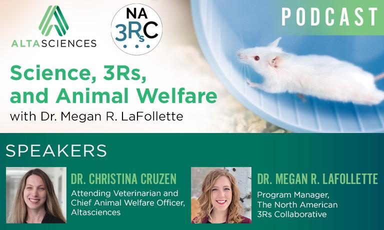 Science, 3Rs, and Animal Welfare with Dr. Megan R. LaFollette from 3RNA