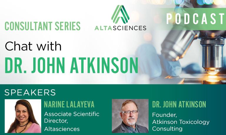 Consultant Series ―  Chat with Dr. John Atkinson, Founder of Atkinson Toxicology Consulting