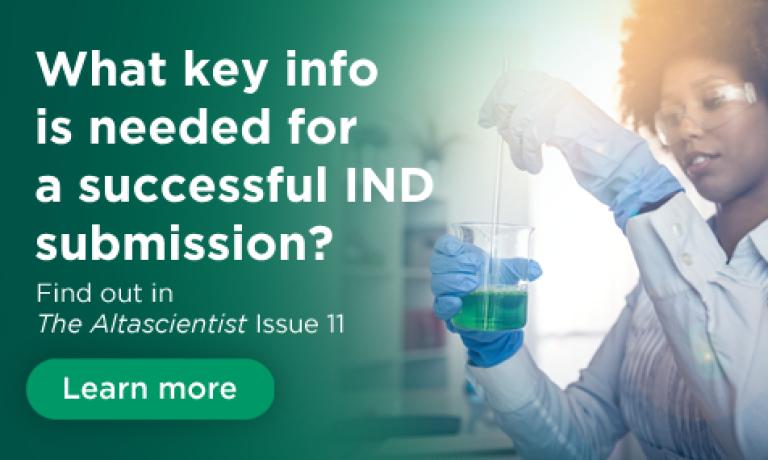 ISSUE NO. 11 — Navigating the IND Submission Process