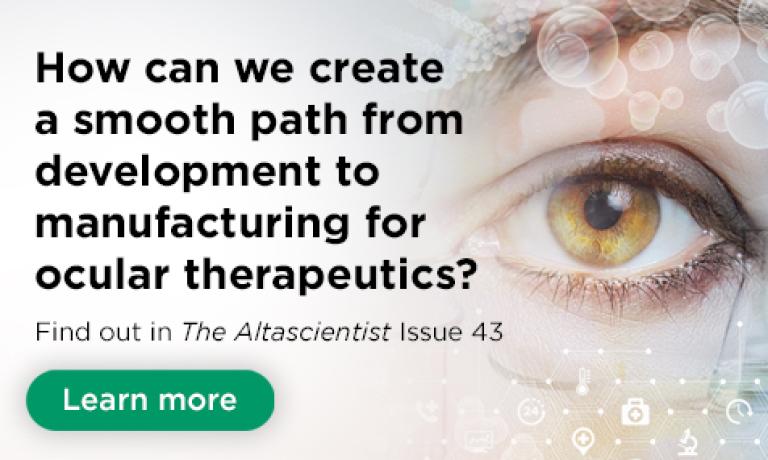 ISSUE NO. 43 — Advancing Vision Care With Formulation and Manufacture of Ocular Therapeutics