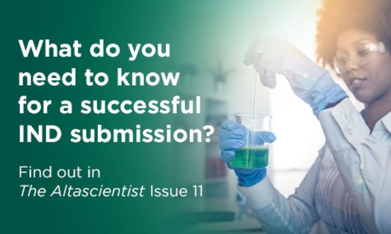 ISSUE NO. 11 — Navigating the IND Submission Process